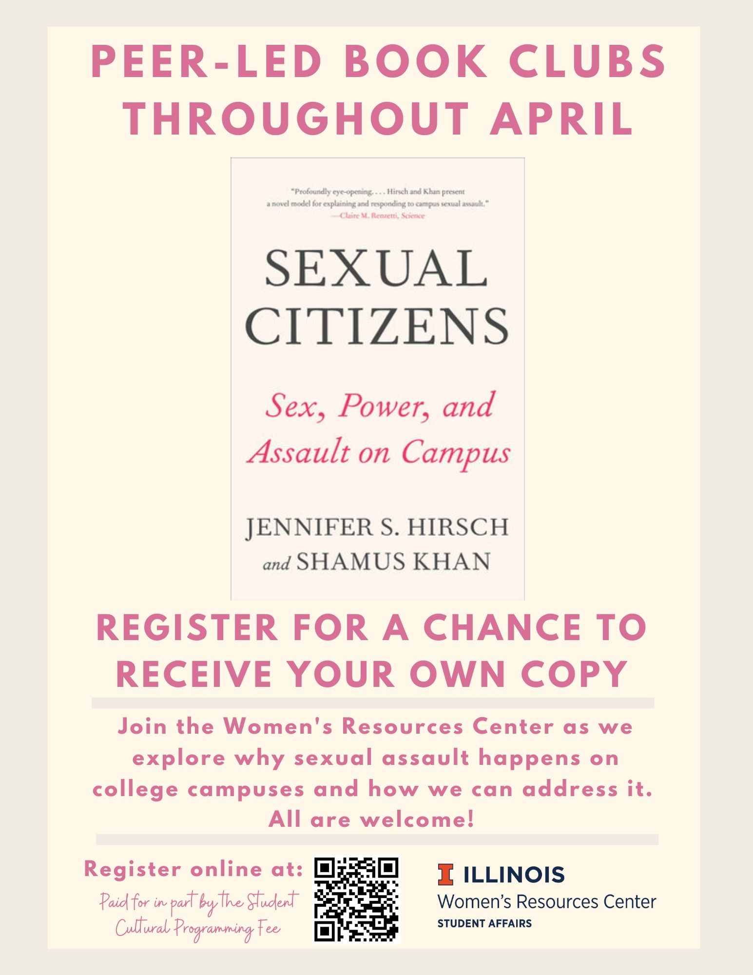 Sexual Citizens Peer-led Book Clubs Throughout April Join the Women's Resources Center as we explore why sexual assault happens on college campuses and how we can address it. All are welcome! 
