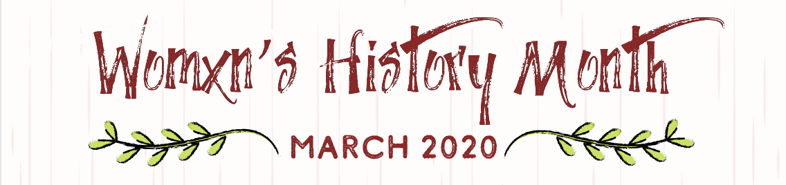 Womxn's History Month logo